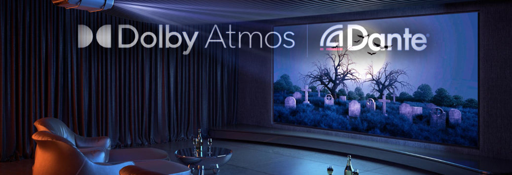 Next-gen Home Theatres: Dante Meets Dolby Atmos